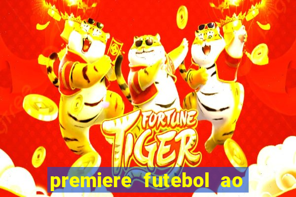 premiere futebol ao vivo hd